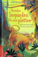 Hvordan leoparden fik sine pletter