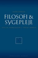 Filosofi &amp; sygepleje