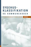 Sygehusklassifikation og kommunekoder