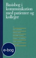 Basisbog i kommunikation med patienter og kolleger