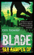 Blade. Ta'r kampen op (5)