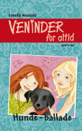 Veninder for altid 6. Hunde-ballade