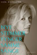 Nye stemmer synger samme sange