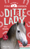 Ditte &amp; Lady