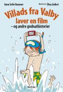 Villads fra Valby laver en film og andre godnathistorier