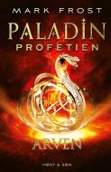 Paladin-profetien¤Arven