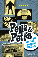 Pelle &amp; Petra og en hel masse wallah