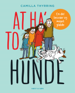 At ha' to hunde