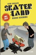 Skaterland - alene hjemme