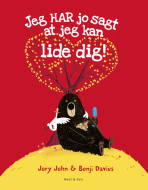 Jeg HAR jo sagt, at jeg kan lide dig!