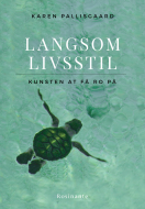 Langsom livsstil