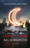 Darkest Minds -  Bag Horisonten