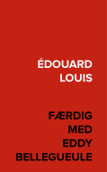 Færdig med Eddy Bellegueule