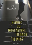 Kommer du nogensinde tilbage til mig?