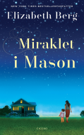 Miraklet i Mason