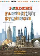 Jordens fantastiske bygninger