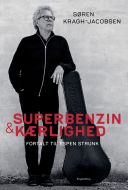 Superbenzin &amp; kærlighed