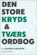 Den store kryds og tværs ordbog 2