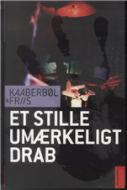 Et stille umærkeligt drab