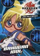 Bakugan (7) Bakugan Idol