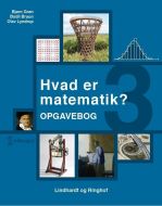 Hvad er matematik? 3, Opgavebog