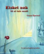 Elsket nok til at tale sandt