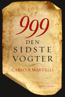 999. Den sidste vogter