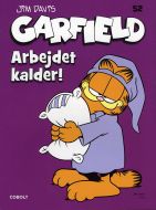 Garfield 52: Arbejdet kalder!