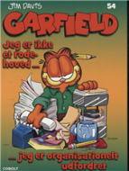 Garfield 54: Jeg er ikke et rodehoved, jeg er organisationelt udfordret