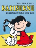 Radiserne – De bedste striber 1970-1979