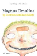 Magnus Umulius og storesøsterskandalen