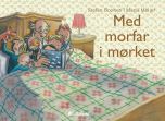 Med morfar i mørket