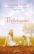 Riley Bloom 4: Tryllebundet