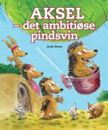 Aksel - det ambitiøse pindsvin