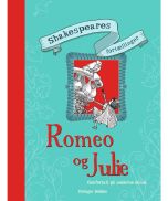 Shakespeares fortællinger - Romeo og Julie