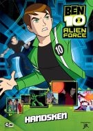 Ben 10, Alien Force 9: Handsken