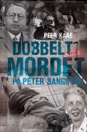 Dobbeltmordet på Peter Bangs Vej NY