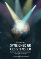 Synlighed er eksistens 3.0