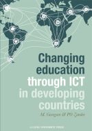 Changing education through ICT in developing countries