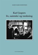 Karl Jaspers liv, samtaler og tænkning