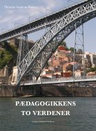 Pædagogikkens to verdener