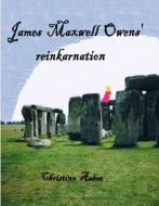 James Maxwell Owens' reinkarnation