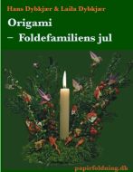 Origami - Foldefamiliens jul