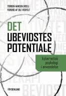 Det ubevidstes potentiale