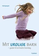 Mit urolige barn