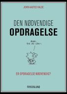 Den nødvendige opdragelse