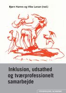 Inklusion, udsathed og tværprofessionelt samarbejde