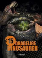 15 drabelige dinosaurer