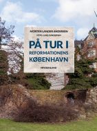 På tur i reformationens København