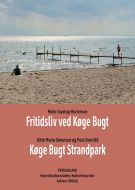 Fritidsliv ved Køge Bugt &amp; Køge Bugt Strandpark